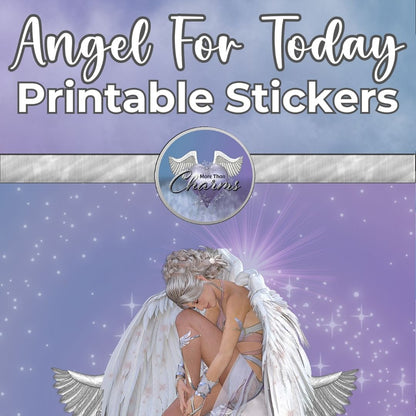 Angel For Today Printable Stickers