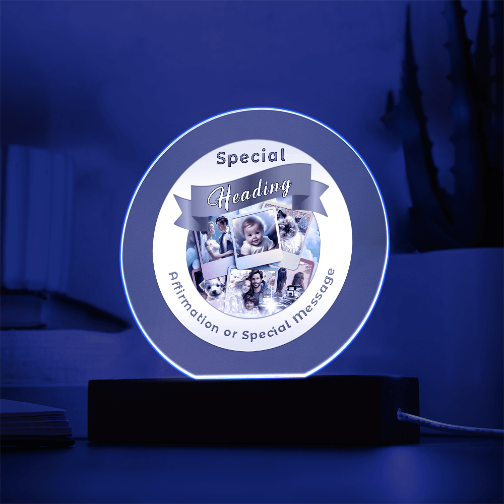 Custom Affirmation Acrylic Circle LED Light - Design Service More Than Charms