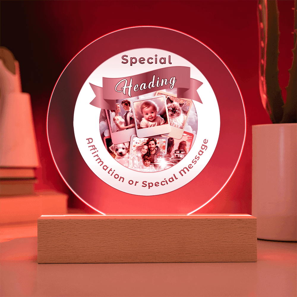 Custom Affirmation Acrylic Circle LED Light - Design Service More Than Charms