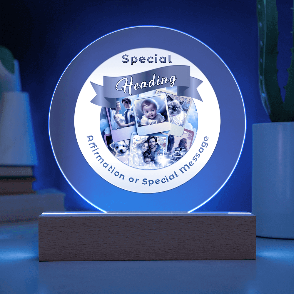 Custom Affirmation Acrylic Circle LED Light - Design Service More Than Charms