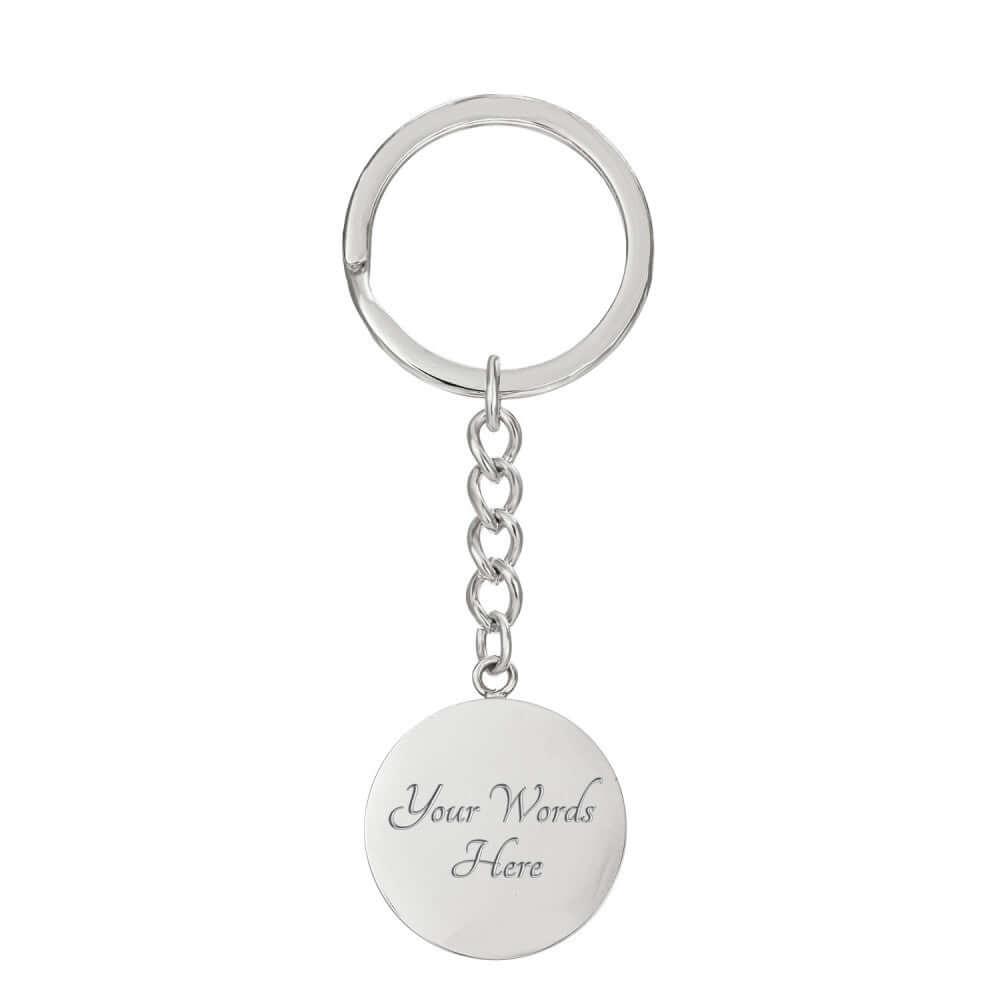 Custom Designed Personal Affirmation Circle Keychain - Design ServiceMore Than Charms