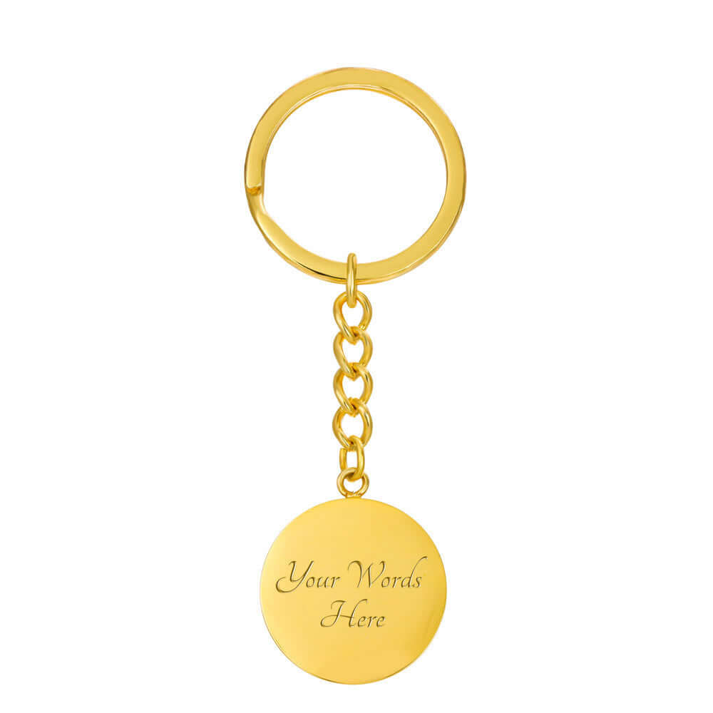 Custom Designed Personal Affirmation Circle Keychain - Design ServiceMore Than Charms